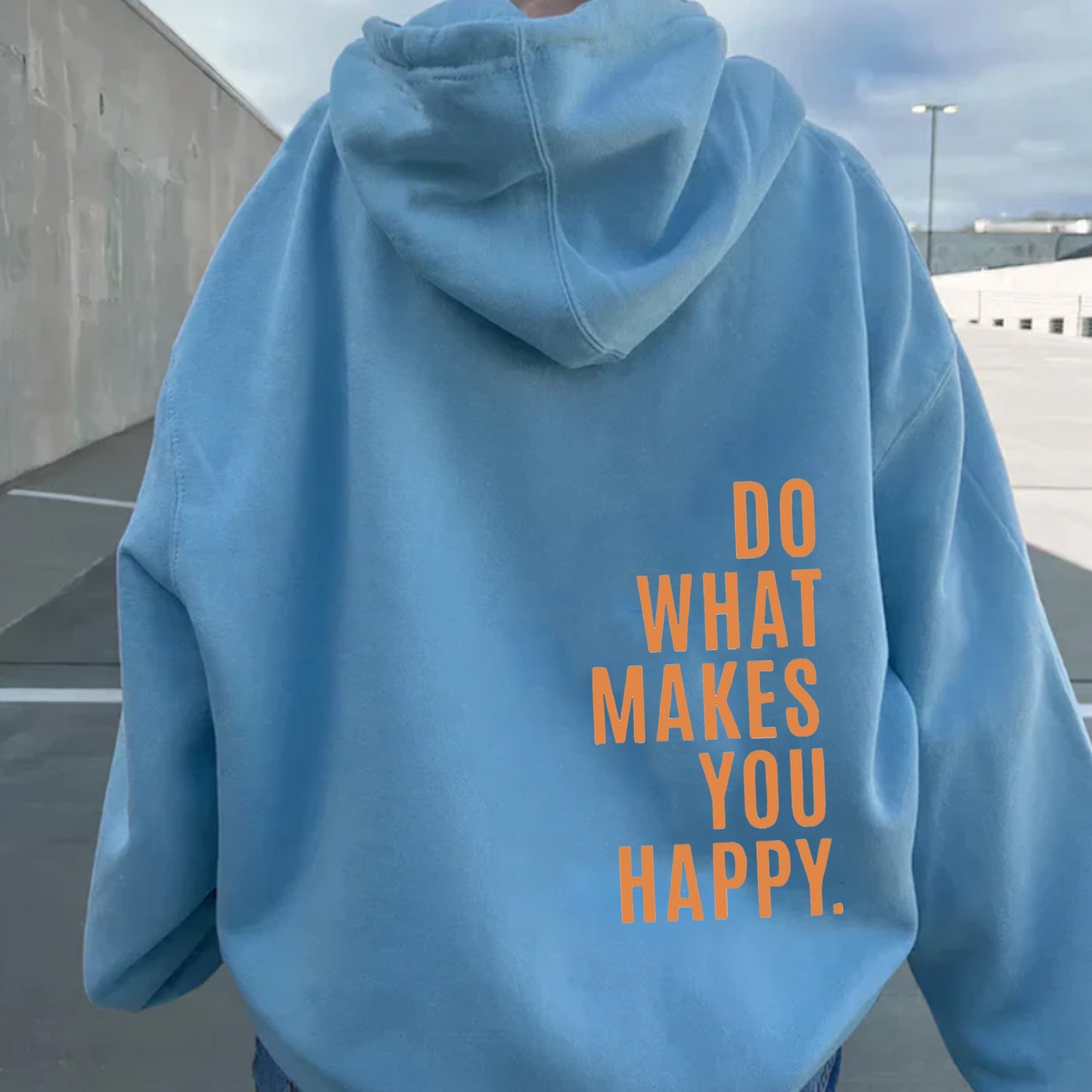 Do What Makes You Happy Dropped Shoulder Hoodie