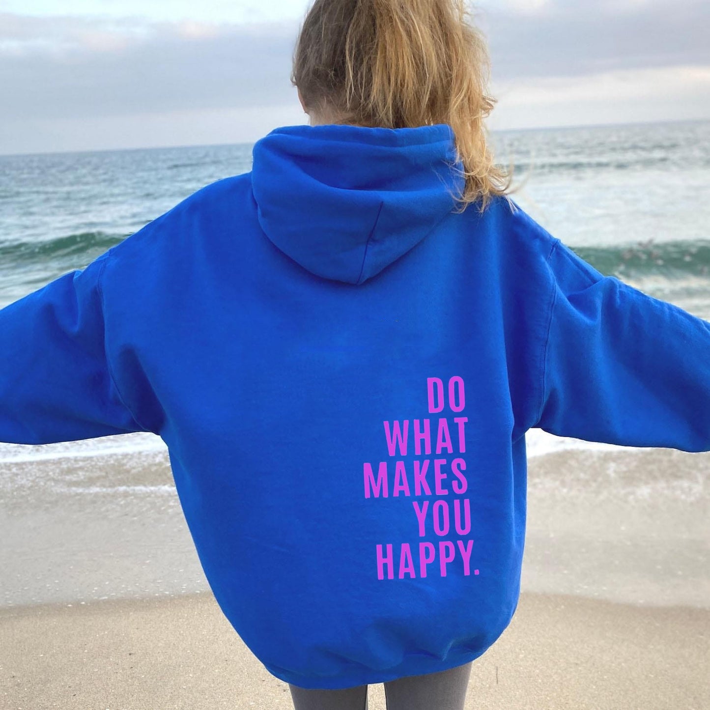 Do What Makes You Happy Dropped Shoulder Hoodie