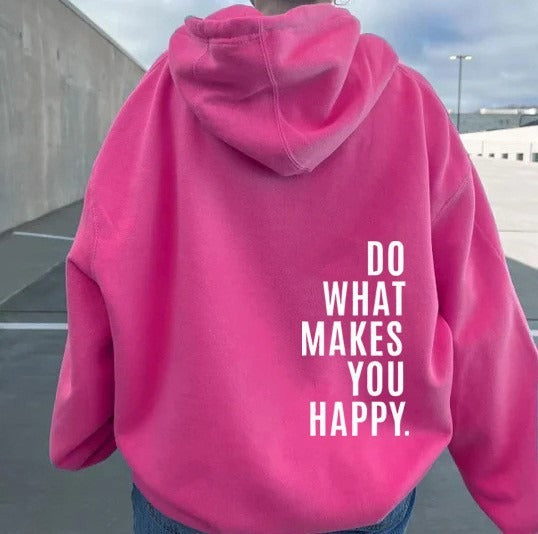 Do What Makes You Happy Dropped Shoulder Hoodie