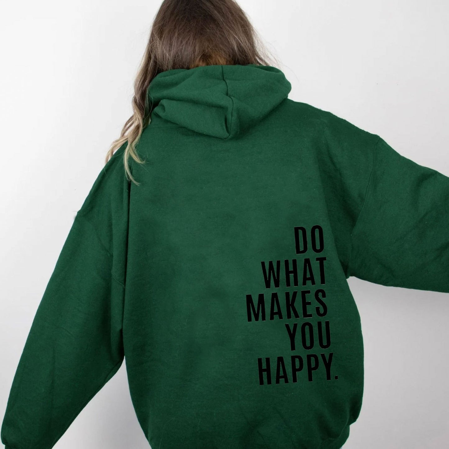 Do What Makes You Happy Dropped Shoulder Hoodie